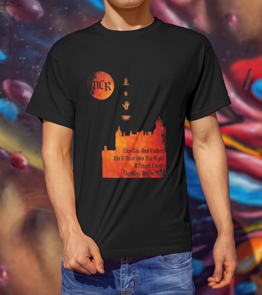 MCR Like Gas And Ember We'll Float Into The Night A Paper Castle Lighting Up The Sky T-Shirt