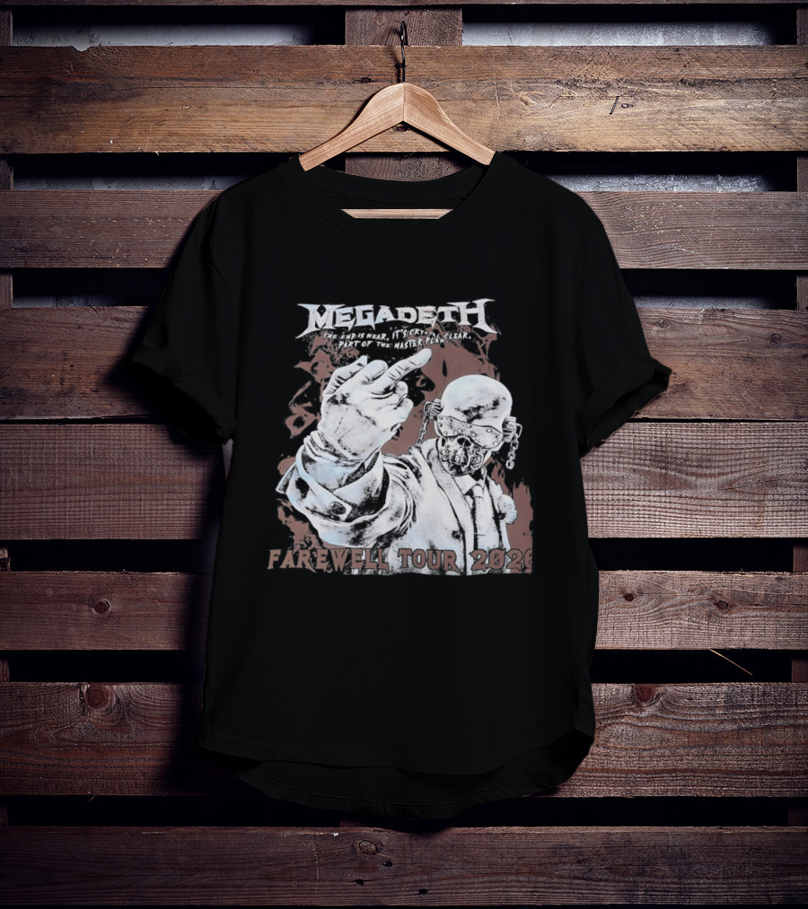 Megadeth The End Is Near It's Crystal Clear Part Of The Master Plan Farewell Tour 2026 T-Shirt