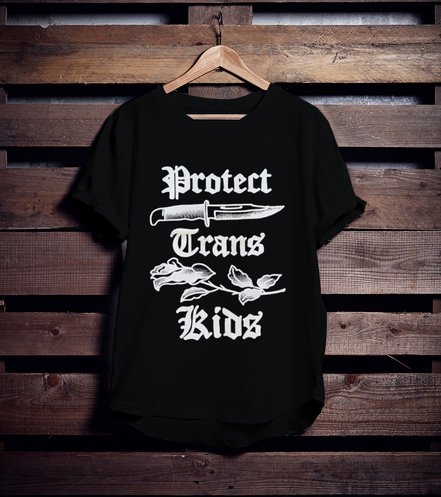 Protect Trans Kids Knife Rose T-Shirt