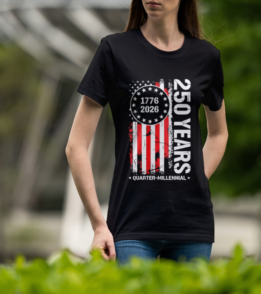 USA 250 Years 1776 2026 Quarter Millennial American Flag T-Shirt