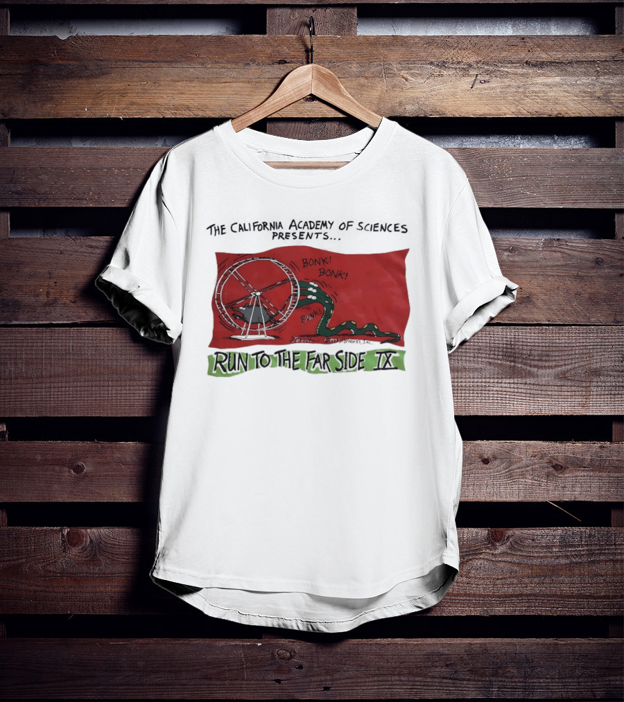 The California Academy Of Sciences Presents Run To The Far Side IX Bonk! Bonk! T-Shirt