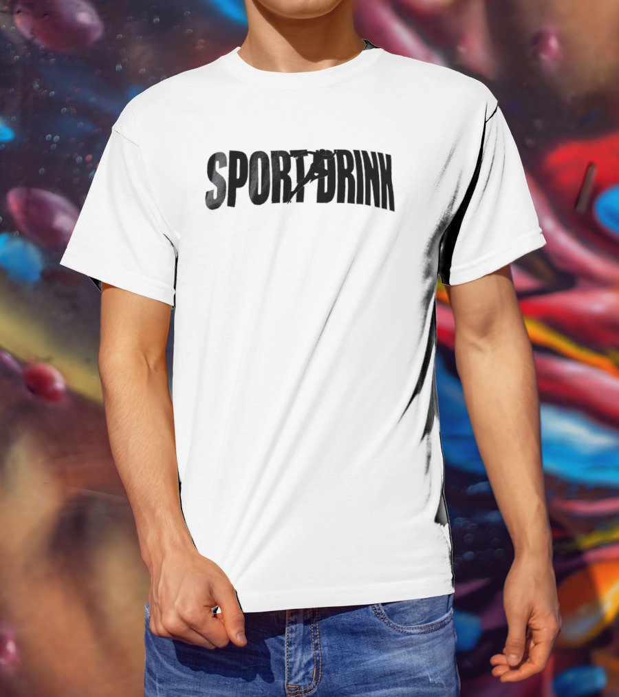 SPORTDRINK Sport Drink T-Shirt
