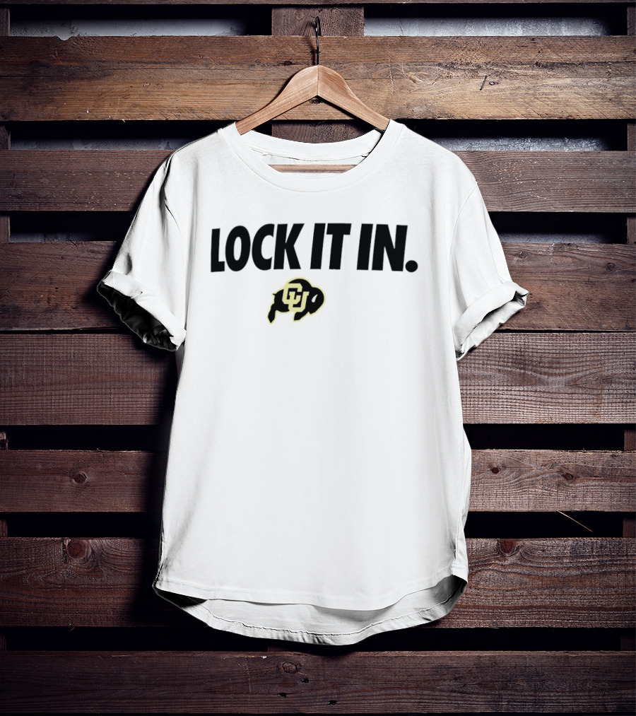 LOCK IT IN Colorado Buffaloes 2026 T-Shirt