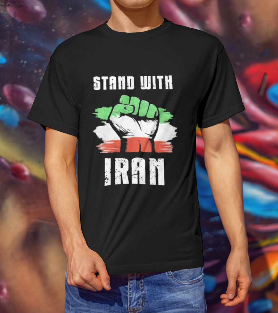 Stand With Iran Fist Flag T-Shirt
