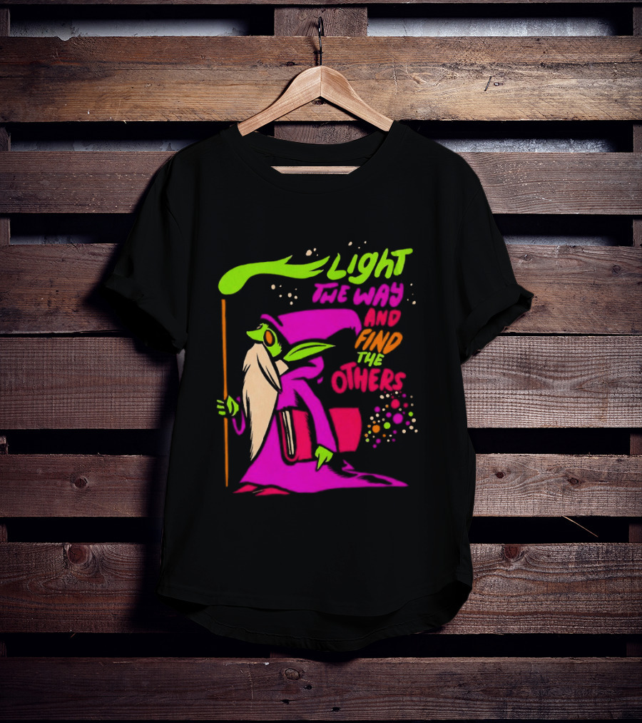 Light The Way Find The Others Psychedelic Wizard T-Shirt