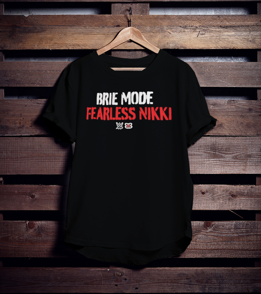 Brie Mode Fearless Nikki WWE Legends Fan Favorite T-Shirt