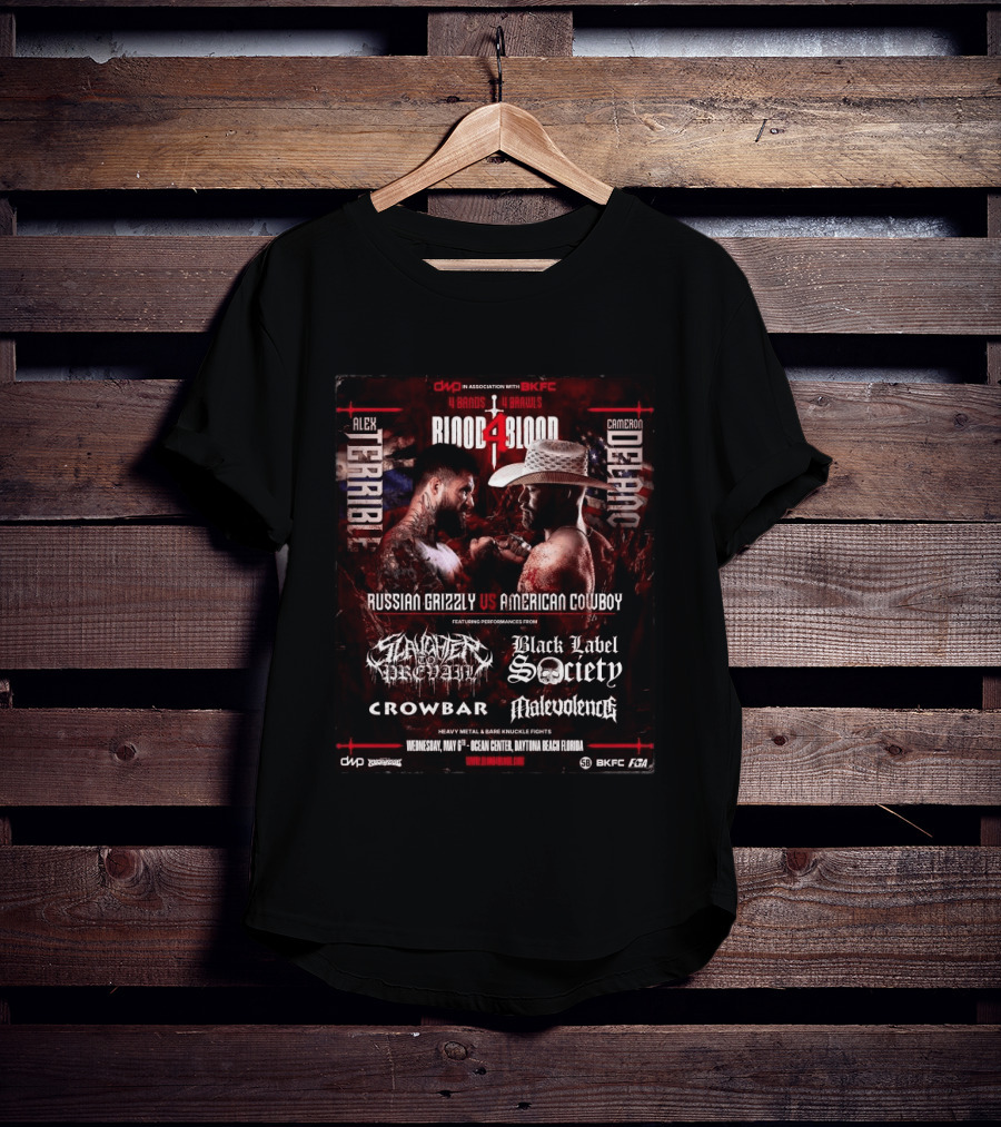 Blood4Blood 4 Bands 4 Brawls Russian Grizzly Vs American Cowboy Concert Featuring Slaughter To Prevail Black Label Society Crowbar Malevolence T-Shirt
