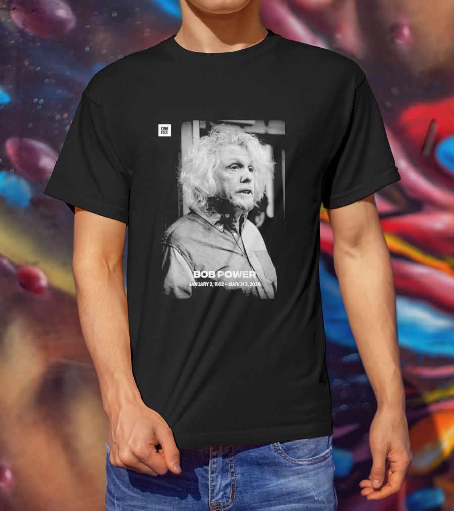 RIP Bob Power January 15 1945 March 2 2026 Thank You For Memories T-Shirt