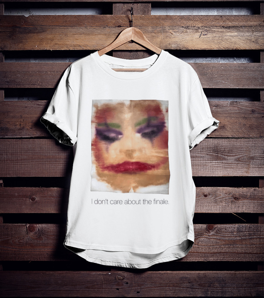 Joker I Don't Care About The Finale Abstract Face T-Shirt