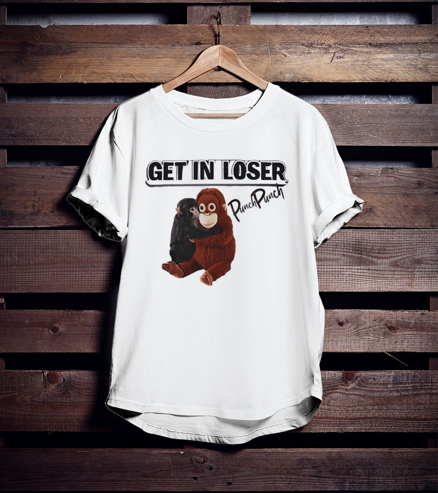 Punch Monkey Get In Loser Funny PopPiPi T-Shirt