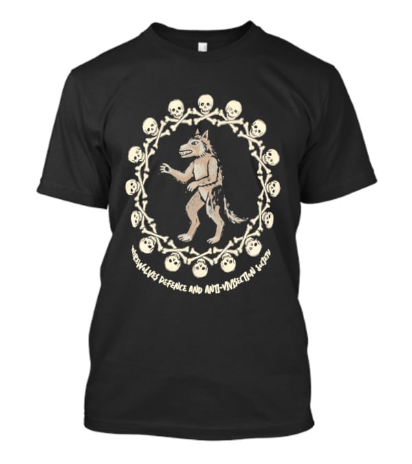 Wolf Werewolves Defence And Anti Vivisection Society T-Shirt