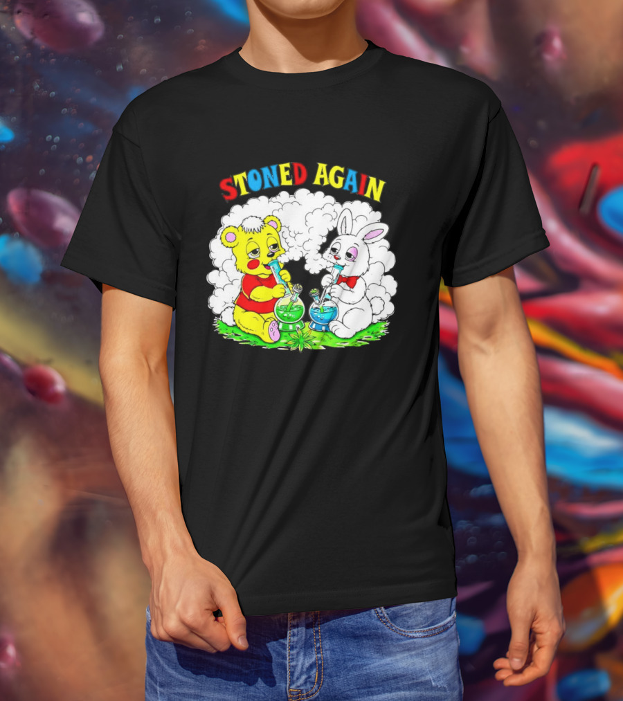 Bear And Bunny Stoned Again Smoking All Day Everyday T-Shirt