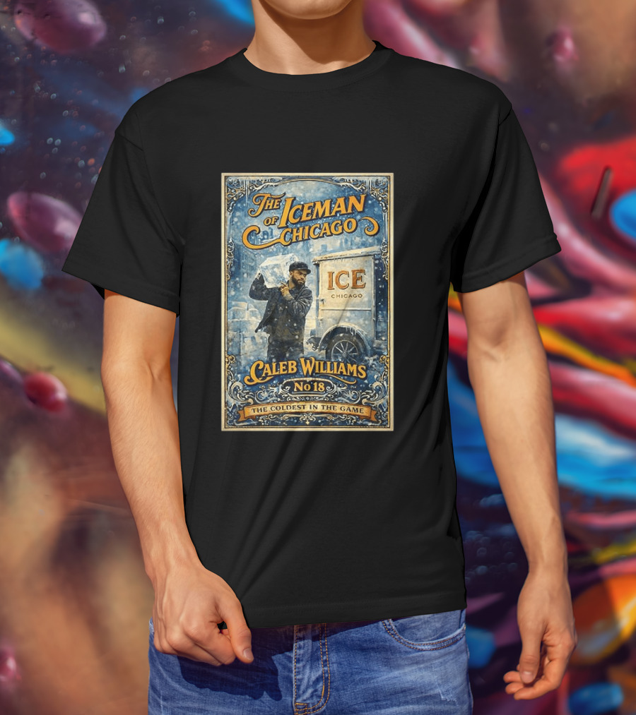 Caleb Williams The Iceman Of Chicago No18 The Coldest In The Game T-Shirt