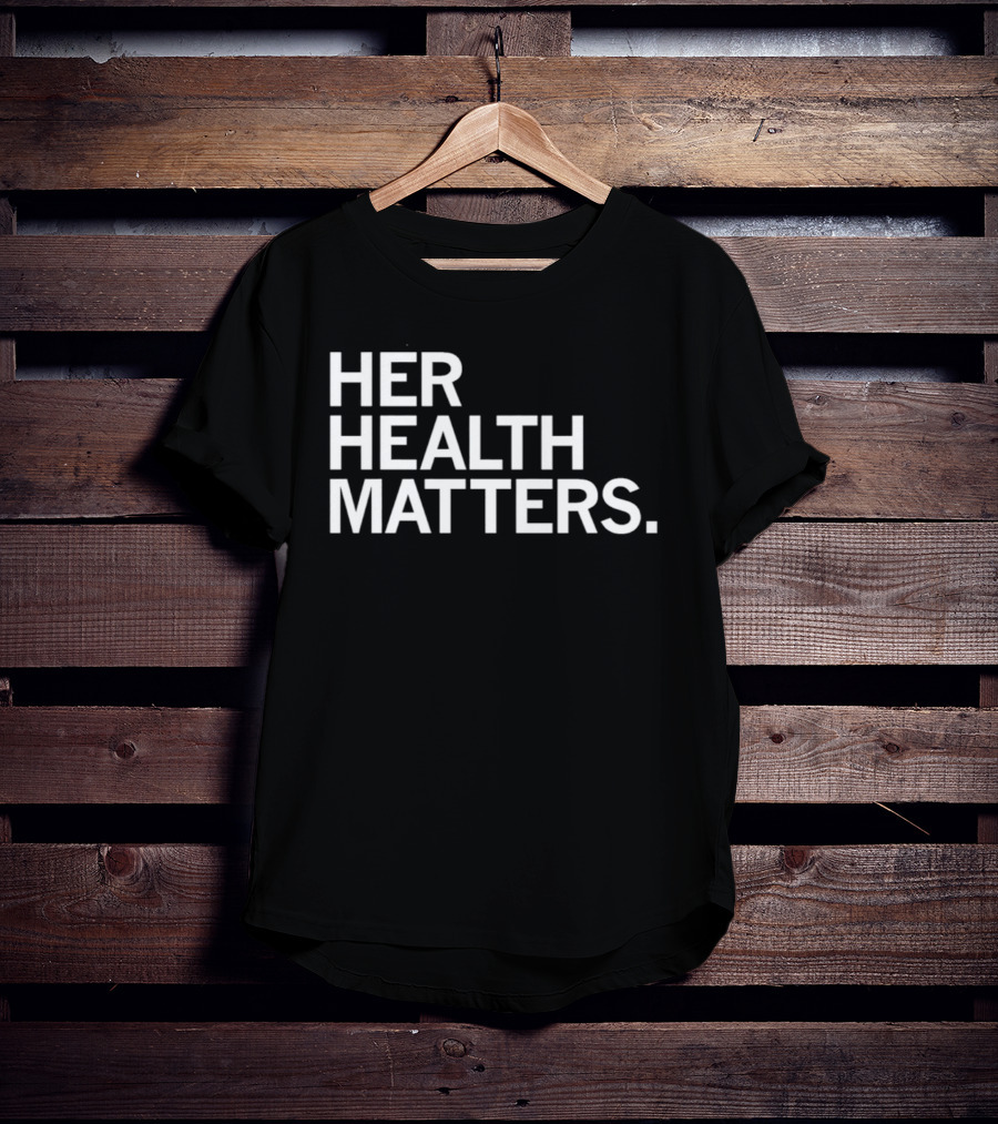 EMPOWER Lab Her Health Matters T-Shirt