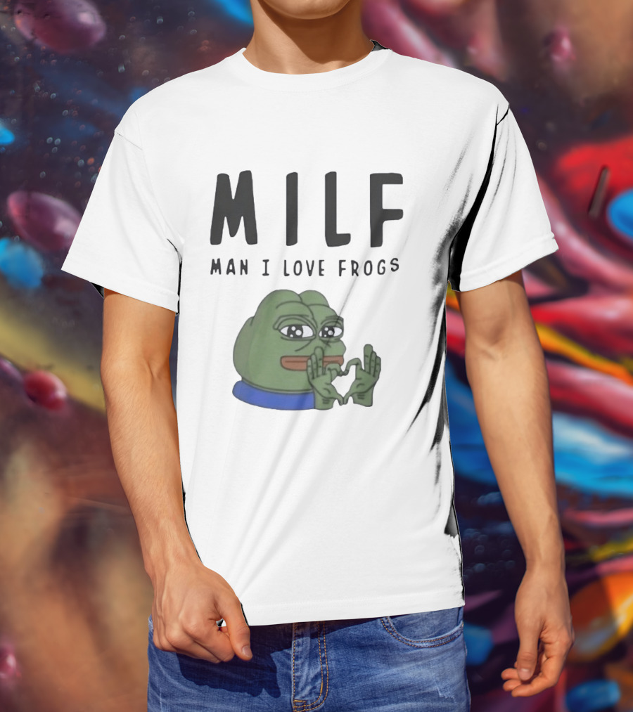 MILF Frog Meme Man I Love Frogs Heart T-Shirt