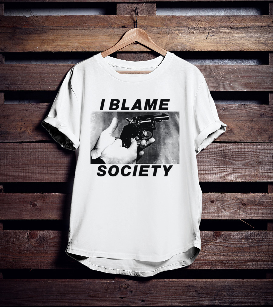 I Blame Society Raised Middle Finger Attitude T-Shirt