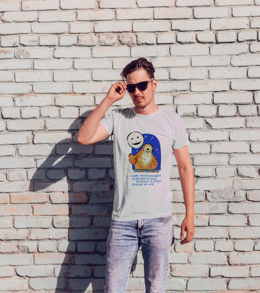 Gentle Reminder Moon And Bear In Every Season Of Life T-Shirt