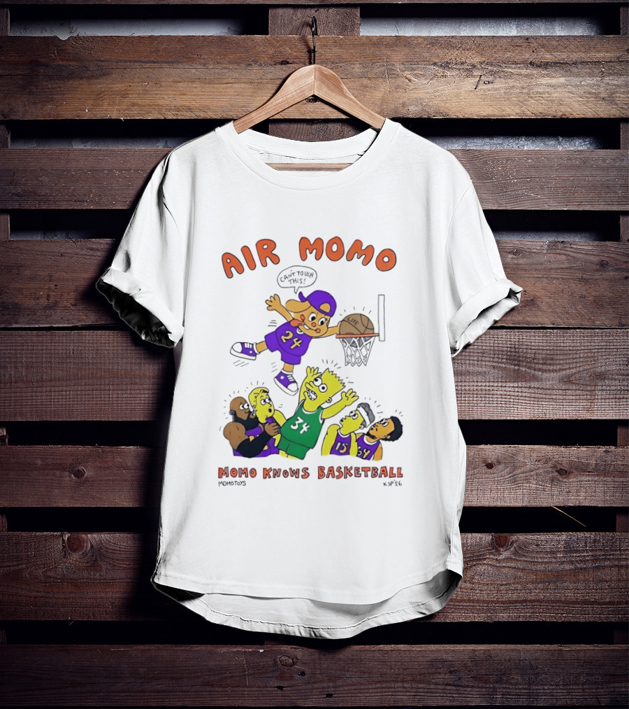Air Momo Can't Touch This Momo Knows Basketball 24 T-Shirt