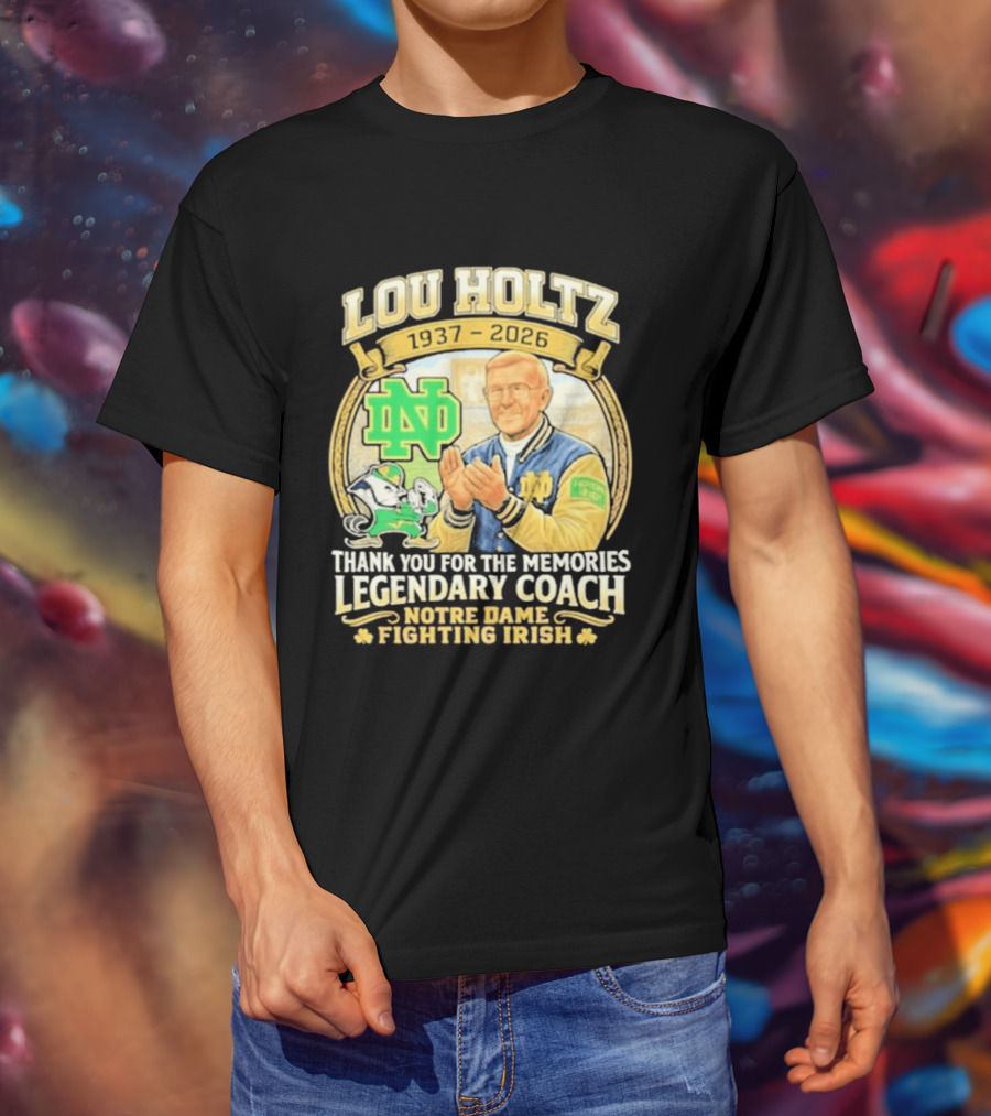 Lou Holtz 1937 2026 Thank You For The Memories Legendary Coach Notre Dame Fighting Irish ND T-Shirt