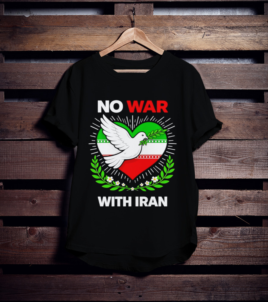 No War With Iran Dove Peace Heart Flag T-Shirt