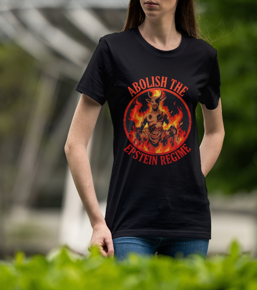 Abolish The Epstein Regime Goat Demon In Flames T-Shirt