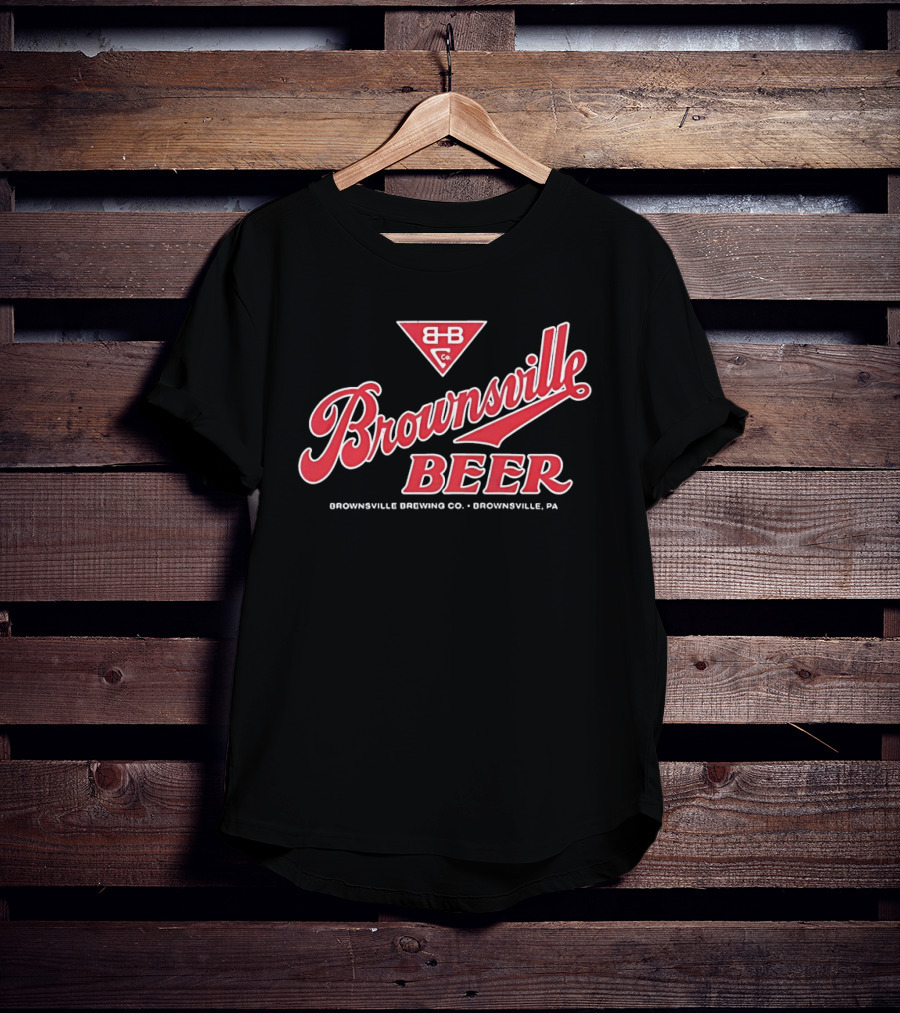 Brownsville Beer Brownsville Brewing Co. Brownsville PA B B Co. T-Shirt
