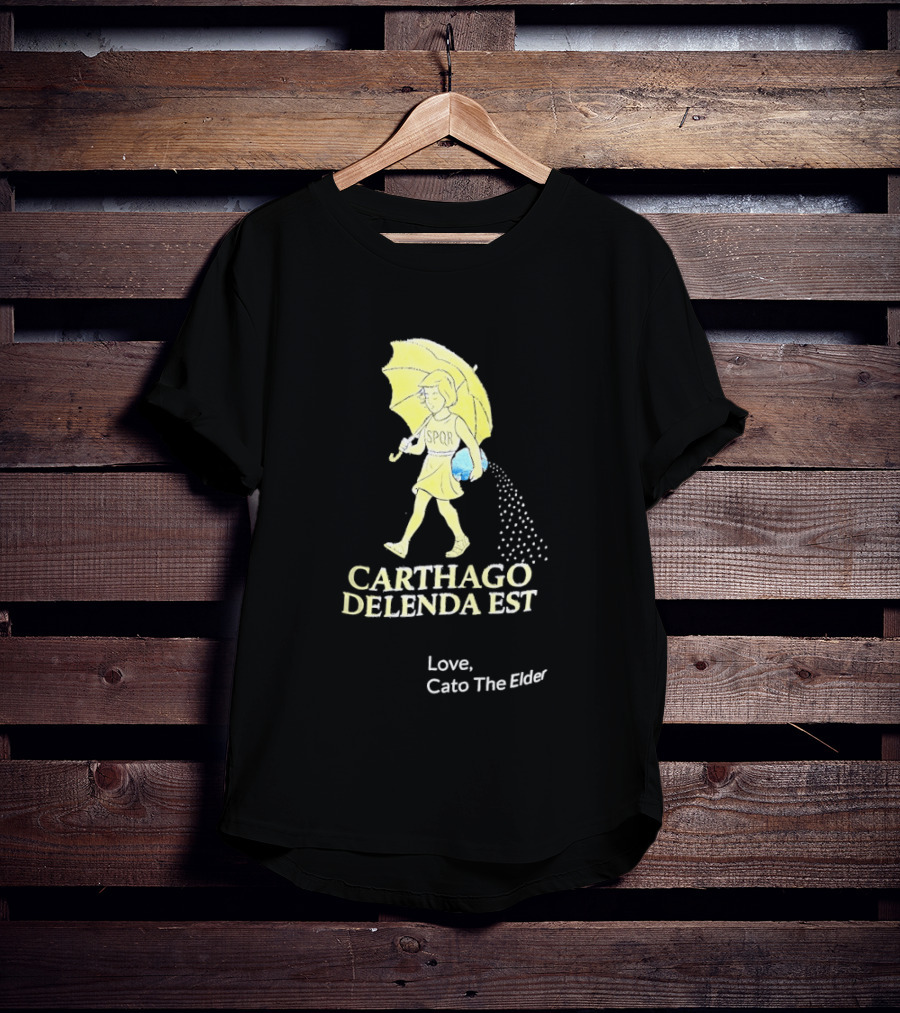Carthago Delenda Est Love Cato The Elder Retro Salt Girl T-Shirt