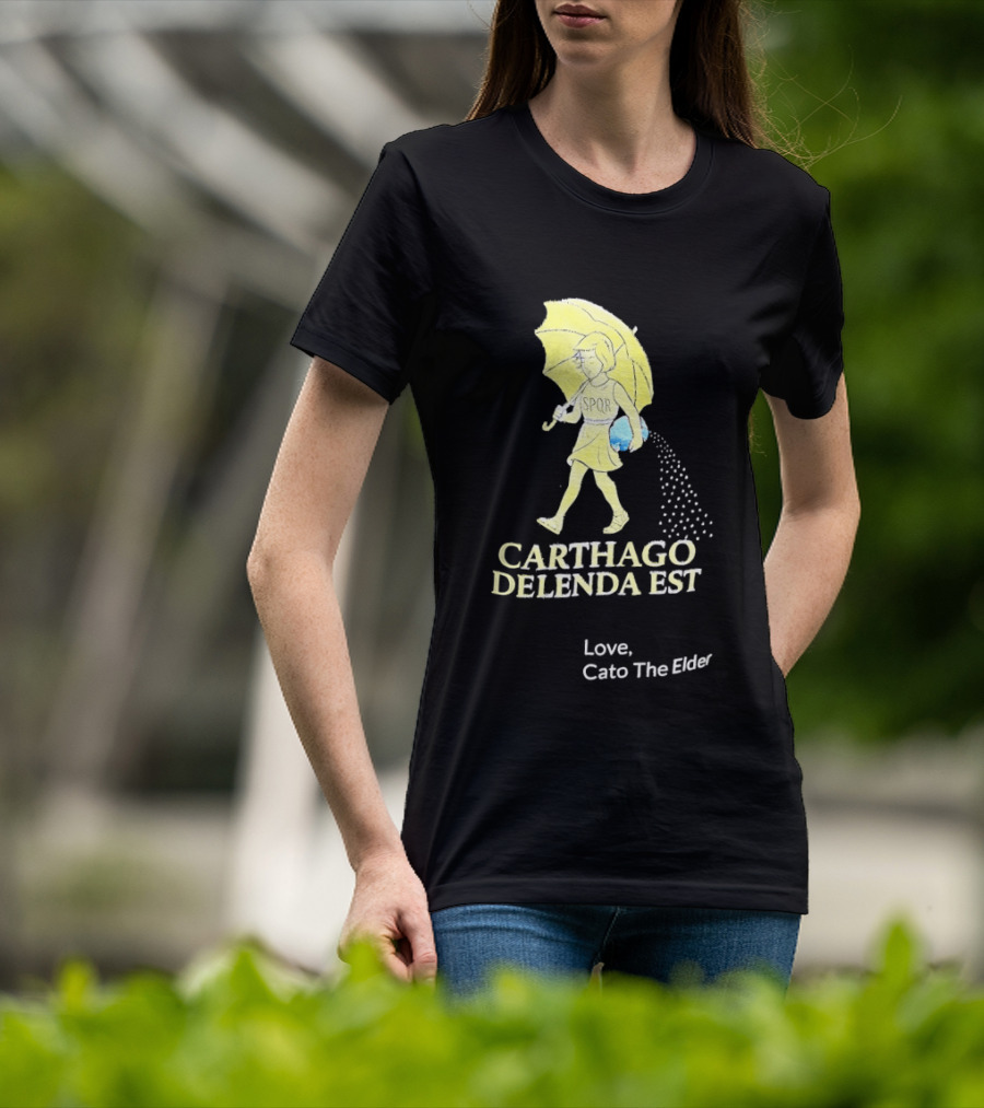 Carthago Delenda Est Love Cato The Elder Retro Salt Girl T-Shirt