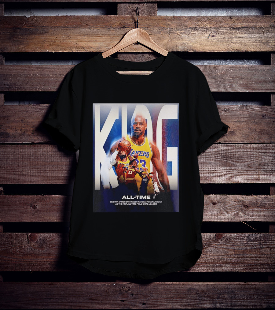 KING Lebron James Surpasses Kareem Abdul Jabbar As NBA All Time Field Goal Leader T-Shirt