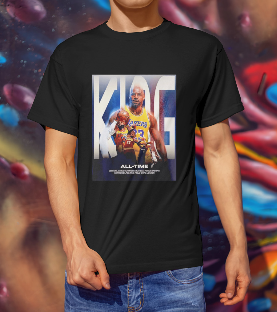 KING Lebron James Surpasses Kareem Abdul Jabbar As NBA All Time Field Goal Leader T-Shirt