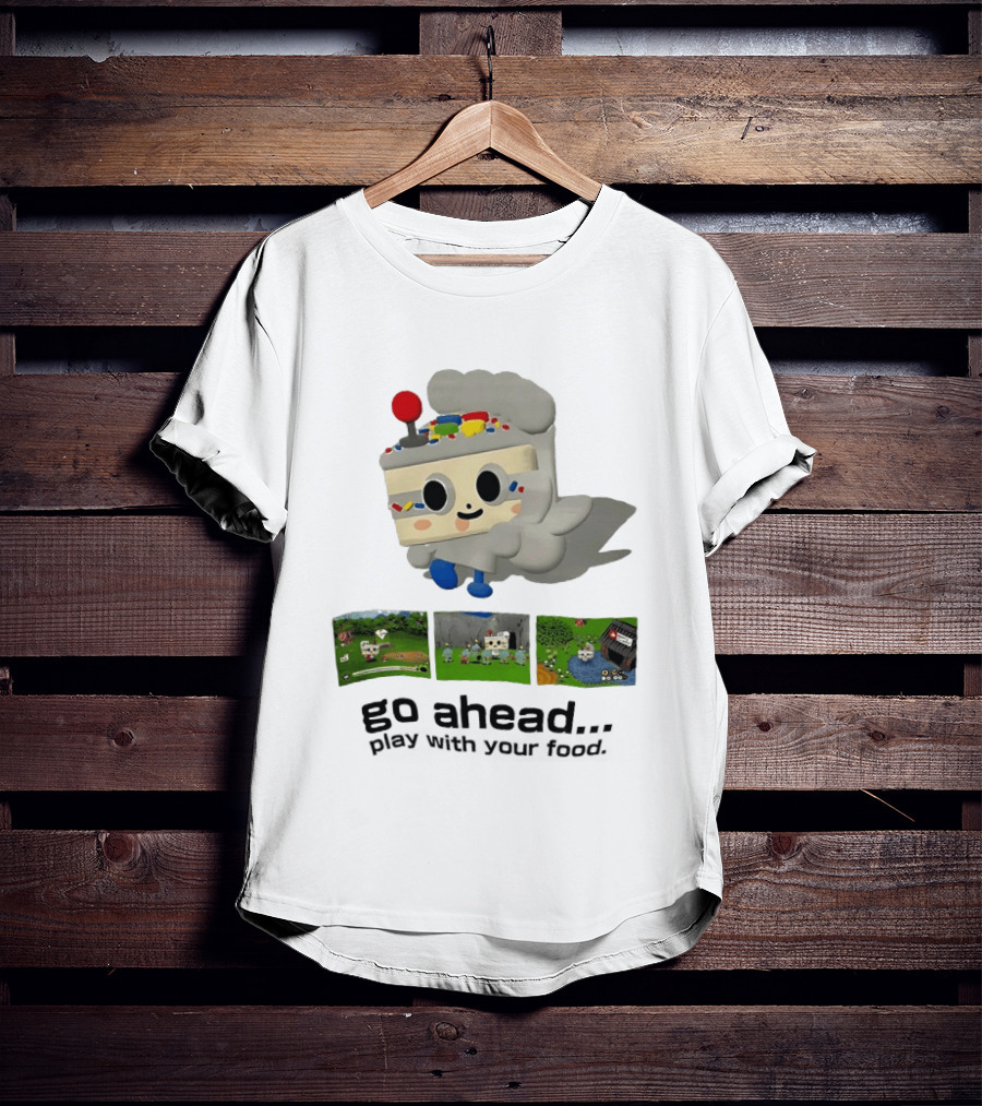 Go Ahead Play With Your Food Fun Cake Character Adventure Scenes T-Shirt
