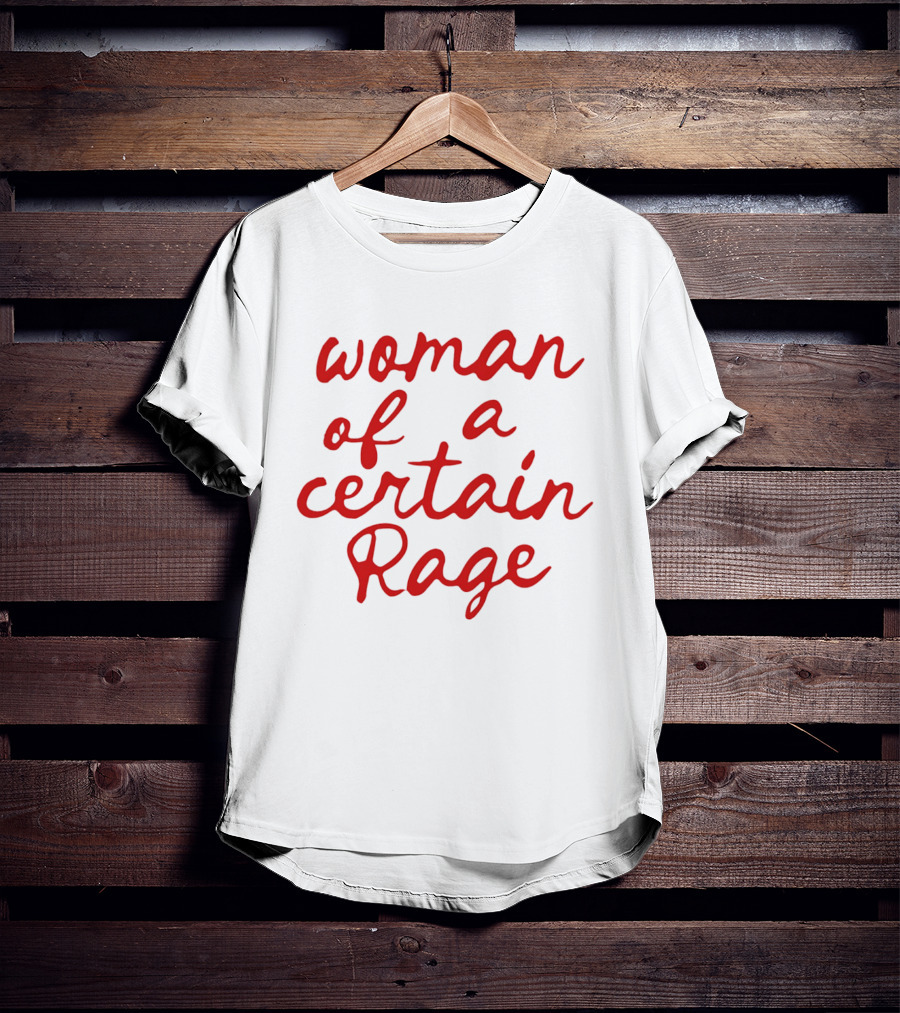 Woman Of A Certain Rage Bold Red T-Shirt