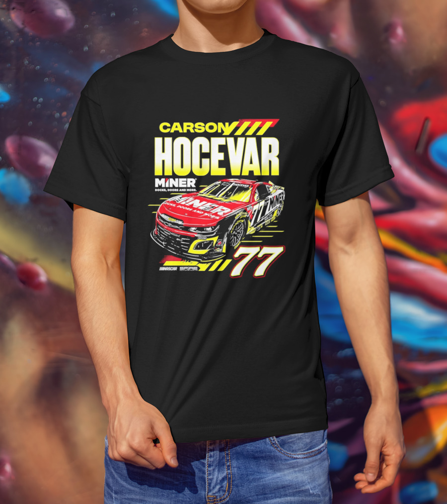 Carson Hocevar No 77 Miner Chevrolet Camaro ZL1 Spire Motorsports Racing T-Shirt