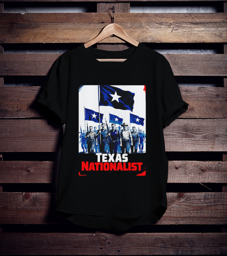 Texas Nationalist A New Texas Revolution Is Coming Patriotic Flag T-Shirt