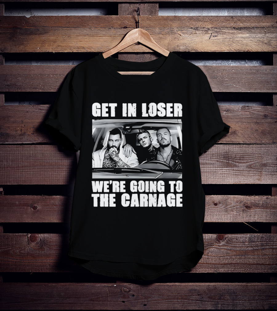 Get In Loser We're Going To The Carnage Spade Brothers T-Shirt