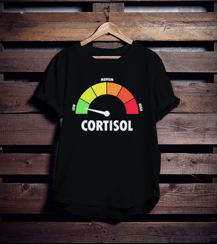 Low Medium High Cortisol Meter T-Shirt