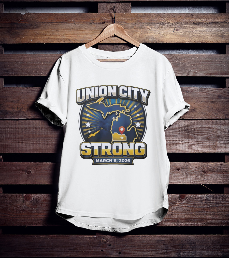 Union City Strong March 6 2026 Michigan Map Stars Location Pin T-Shirt