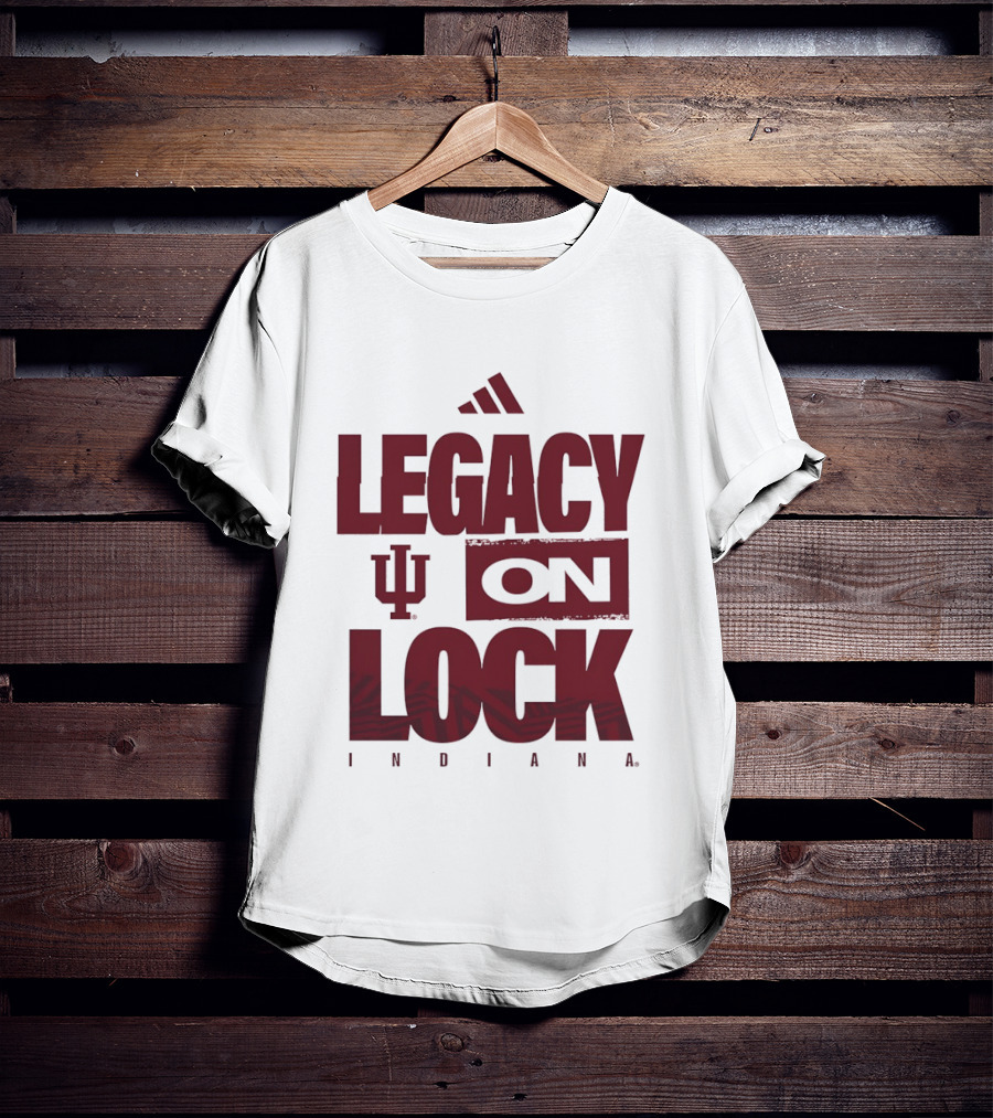 Legacy On Lock Indiana Hoosiers IU T-Shirt