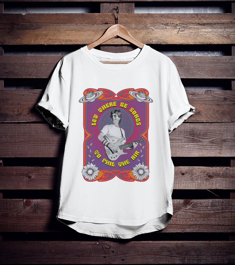 Phil Lesh Let There Be Songs To Phil The Air Grateful Dead Psychedelic T-Shirt