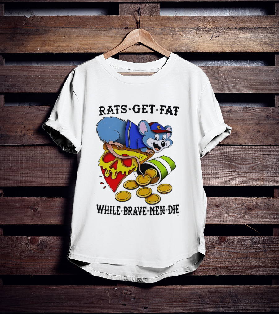 Rats Get Fat While Brave Men Die Pizza Coin Cap Mouse T-Shirt