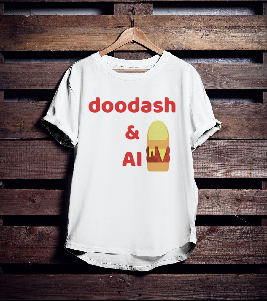 Doodash And AI Sandwich Humor T-Shirt