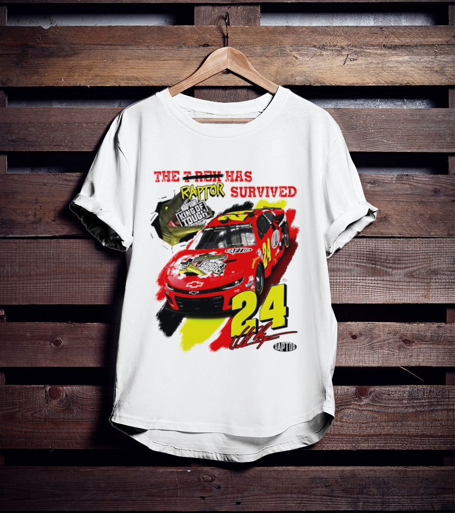 William Byron 24 NASCAR Chevrolet Camaro Raptor Survived King Of Tough T-Shirt