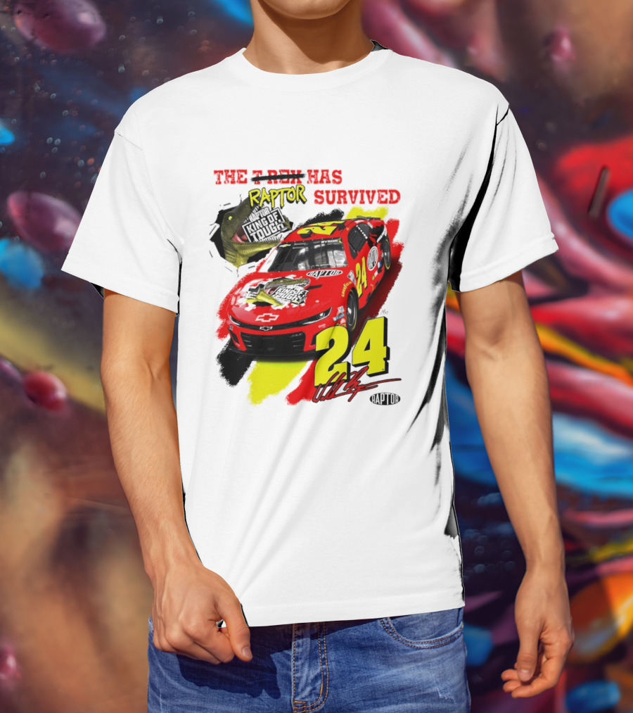 William Byron 24 NASCAR Chevrolet Camaro Raptor Survived King Of Tough T-Shirt