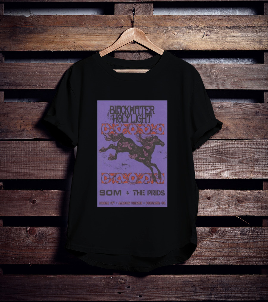 Blackwater Holylight March 11 Aladdin Theater Portland OR Featuring Som And The Prids T-Shirt