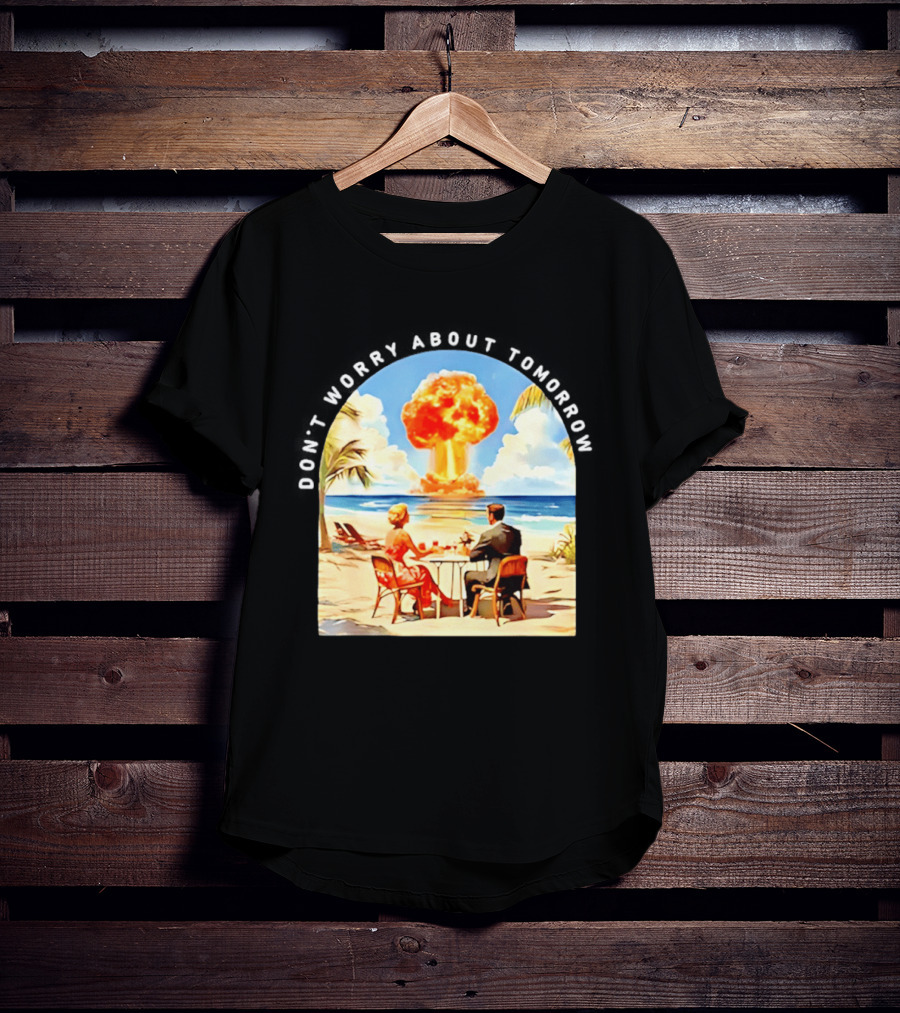 Don't Worry About Tomorrow Matthew 6 34 Atomic Age Retro Beach Explosion T-Shirt