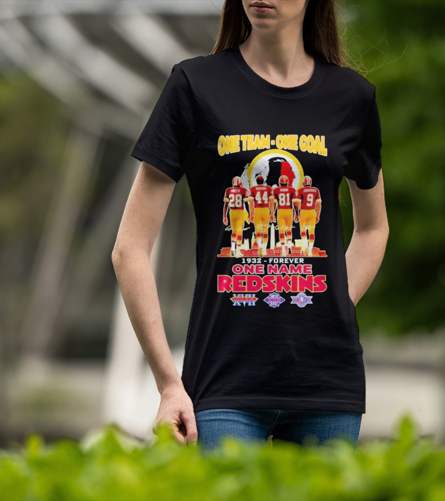One Team One Goal One Name Washington Redskins Forever 1932 Green Riggins Monk Johnson Axc 1991 1992 1999 T-Shirt