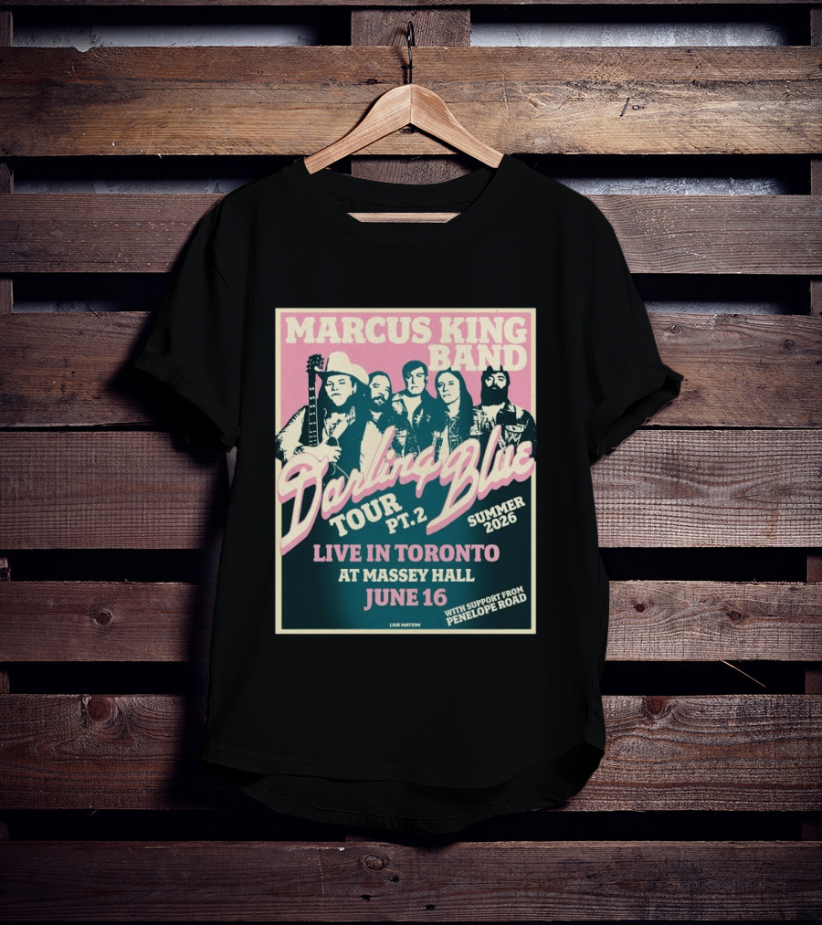 Marcus King Band Darling Blue Tour Part 2 Live In Toronto Massey Hall June 16 Summer 2026 Penelope Road Support T-Shirt