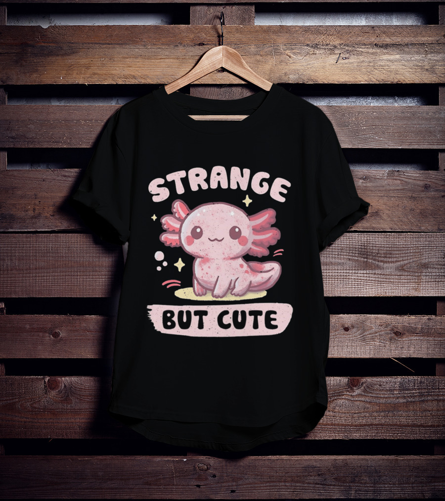 Strange But Cute Axolotl Cartoon T-Shirt