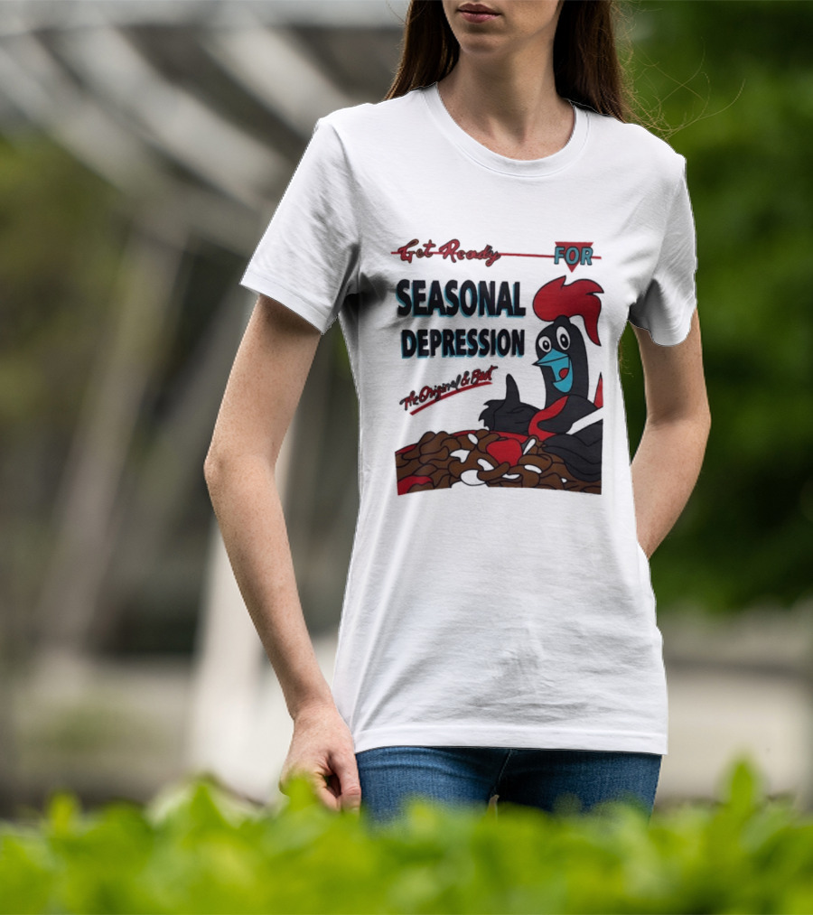 Get Ready For Seasonal Depression Rooster Cereal Red Black Cartoon T-Shirt