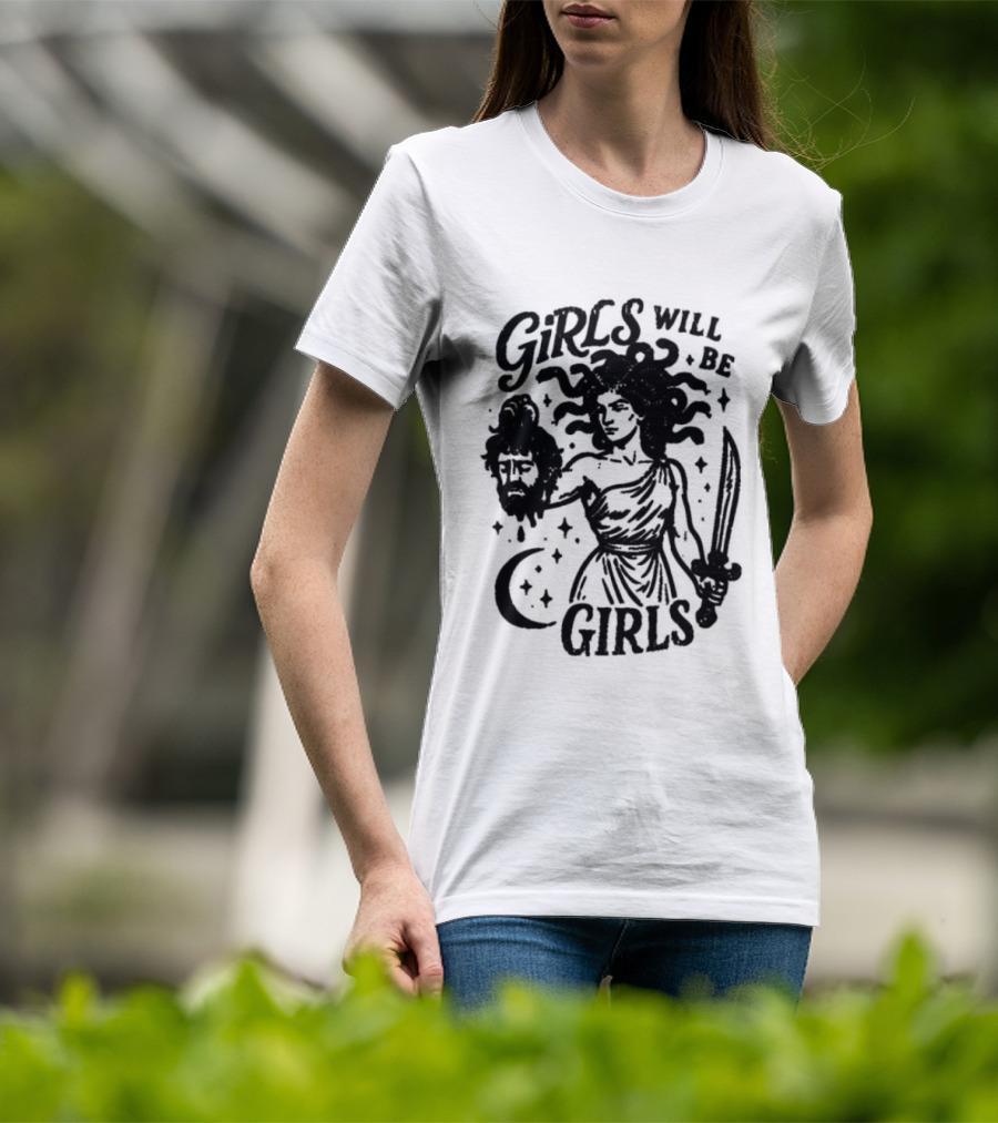Girls Will Be Girls Medusa Holding Severed Head T-Shirt